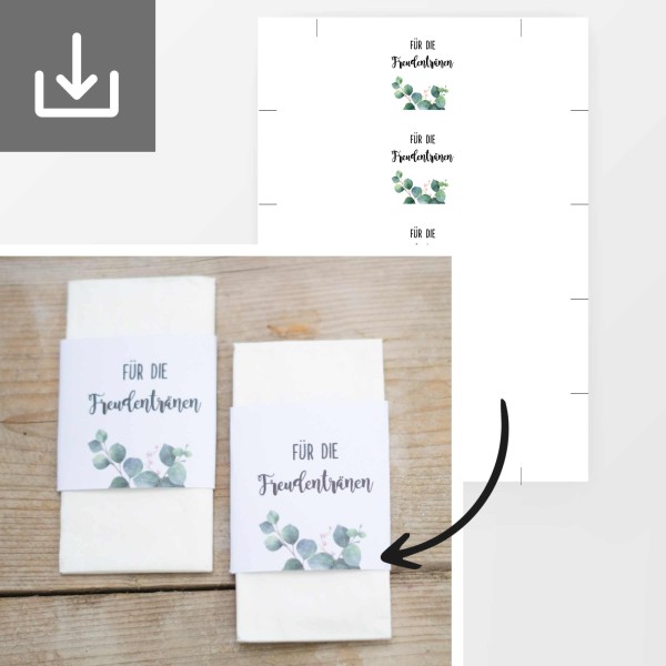 Taschentuch Banderole "Freudentränen" Eukalyptus PDF | DIY Hochzeitsdeko